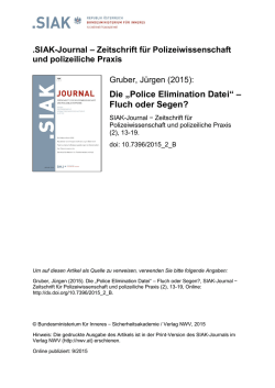 Die &bdquo;Police Elimination Datei&ldquo; &ndash; Fluch oder Segen?