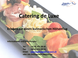 Gourmetcuisine &uuml;ber den Wolken