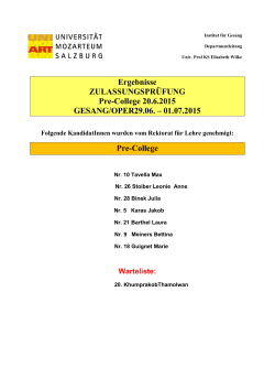(Pre College) und 29. 06. - 01.07.2015 DEPARTMENT GESANG