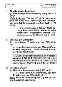 I. Abweisung der Zuschauer &reg;1 Unzul&auml;ssige Einschr&auml;nkung des