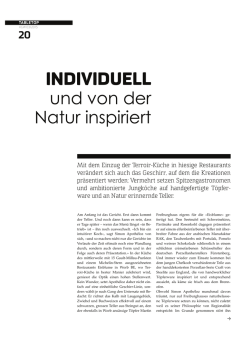INDIVIDUELL und von der Natur inspiriert