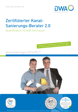 Zertifizierter Kanal- Sanierungs-Berater 2.0 - ZKS