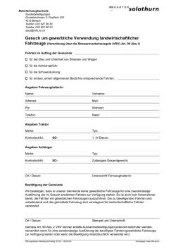 Gesuch um gewerbliche Verwendung landwirtschaftlicher Fahrzeuge