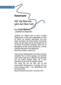Katastrophe Wär` das Meer leer, gäb`s kein Meer mehr.