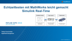 Echtzeittesten mit MathWorks leicht gemacht Simulink Real-Time