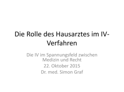Die Rolle des Hausarztes im IV-Verfahren