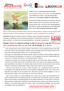 Jetzt buchen f&uuml;r Fr&uuml;hjahr 2016! Theater Mopkaratz kommt zu Ihnen