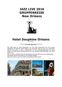 JAZZ LIVE 2016 GRUPPENREISE New Orleans Hotel Dauphine