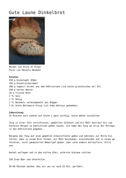 Gute Laune Dinkelbrot - Cooking Chef Freunde