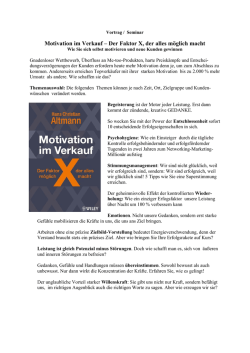 Motivation im Verkauf – Der Faktor X, der alles möglich macht