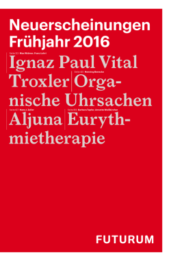 Ignaz Paul Vital Troxler Orga nische Uhrsachen