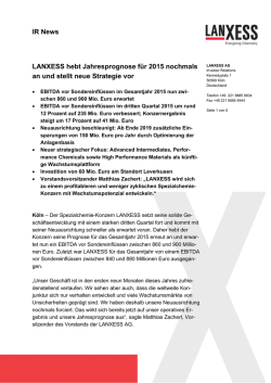 IR News LANXESS hebt Jahresprognose f&uuml;r 2015 nochmals an und