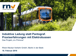 Induktive Ladung statt Pantograf. Praxiserfahrungen mit Elektrobussen