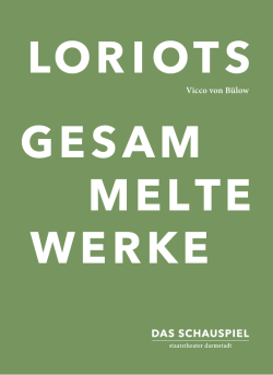 Loriots gesammelte Werke - Staatstheater Darmstadt