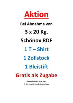Aktion Bei Abnahme von 3 x 20 Kg. Schönox RDF 1 T – Shirt 1