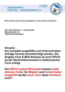 Hinweis: Nur komplett ausgef&uuml;llte und Unterschrieben Antr&auml;ge