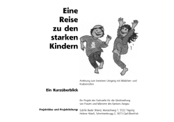 Eine Reise zu den starken Kindern
