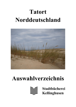Auswahlverzeichnis Tatort Norddeutschland