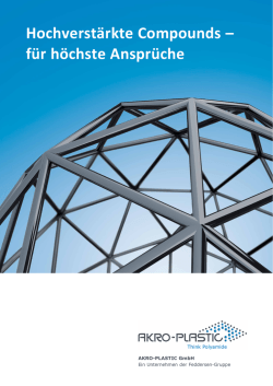Hochverst&auml;rkte Compounds &ndash; f&uuml;r h&ouml;chste Anspr&uuml;che