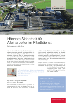Höchste Sicherheit für Alleinarbeiter im Pikettdienst