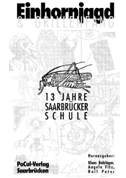 Einhornjagd und Grillenfang - beim PoCul