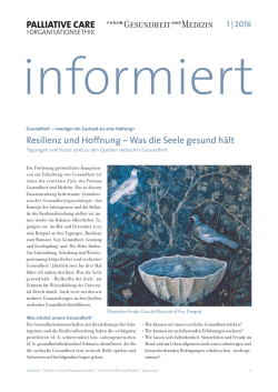 informiert 01 / 2016 - Palliative Care und Organisationsethik
