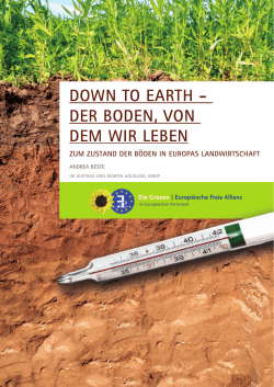 down to earth - der boden, von dem wir leben