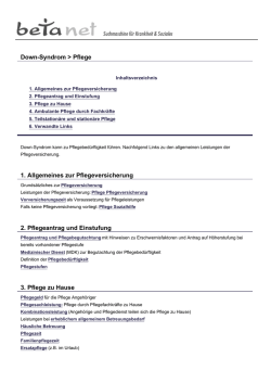 Down-Syndrom > Pflege 1. Allgemeines zur Pflegeversicherung 2