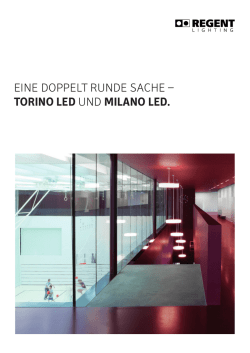 eine doppelt runde sache &ndash; torino led und milano led.