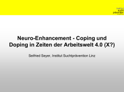 Coping und Doping in Zeiten der Arbeitswelt 4.0 (X?)