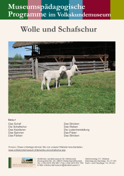Wolle und Schafschur - Südtiroler Landesmuseum für Volkskunde