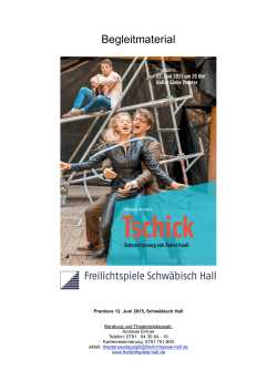Tschick - Freilichtspiele Schwäbisch Hall