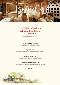 Das SEEHAUS-Menü zur Whiskey Degustation SLYRS & mehr