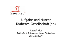 Aufgabe und Nutzen Diabetes-Gesellschaft(en)
