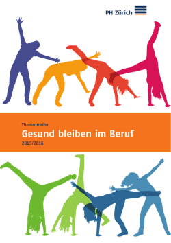 Gesund bleiben im Beruf - Pädagogische Hochschule Zürich