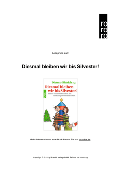 Diesmal bleiben wir bis Silvester!