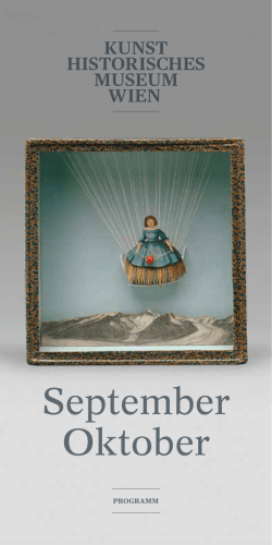 September Oktober - Kunsthistorisches Museum