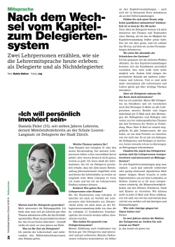 Nach dem Wech- sel vom Kapitel- zum Delegierten