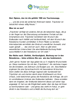 Herr Spiess, das ist die gef&uuml;hlt 100 ste Tourismusapp. &bdquo; &hellip; und die