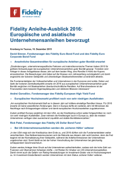 Fidelity Anleihe-Ausblick 2016: Europ&auml;ische und