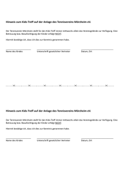 Hinweis zum Kids-Treff auf der Anlage des Tennisvereins M&ouml;rzheim