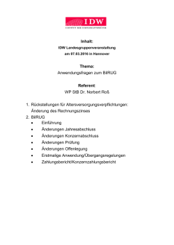 Anwendungsfragen zum BilRUG Referent: WP StB Dr. Norbert Roß