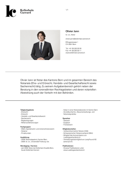 Olivier Jann Olivier Jann ist Notar des Kantons Bern und im