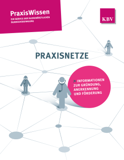 PraxisWissen: Praxisnetze - Kassenärztliche Bundesvereinigung