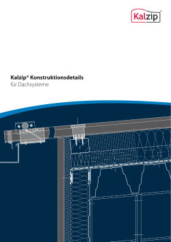 Kalzip® Konstruktionsdetails für Dachsysteme