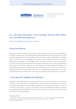 Ein &bdquo;Gesunder Arbeitsplatz&ldquo; ist ein wichtiger Teil eines jeden effekti