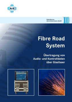 Fibre Road System - Audio