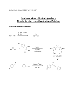 Synthese eines chiralen Liganden – Einsatz in