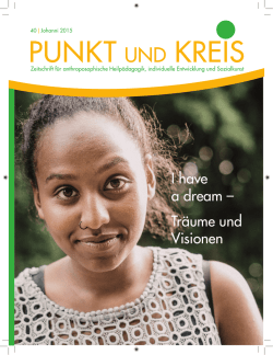 I have a dream &ndash; Tr&auml;ume und Visionen