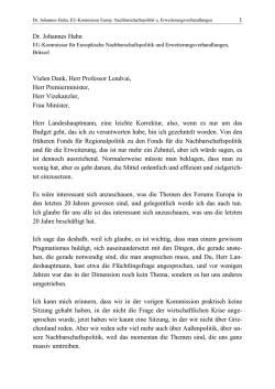 Dr. Johannes Hahn Vielen Dank, Herr Professor Lendvai, Herr